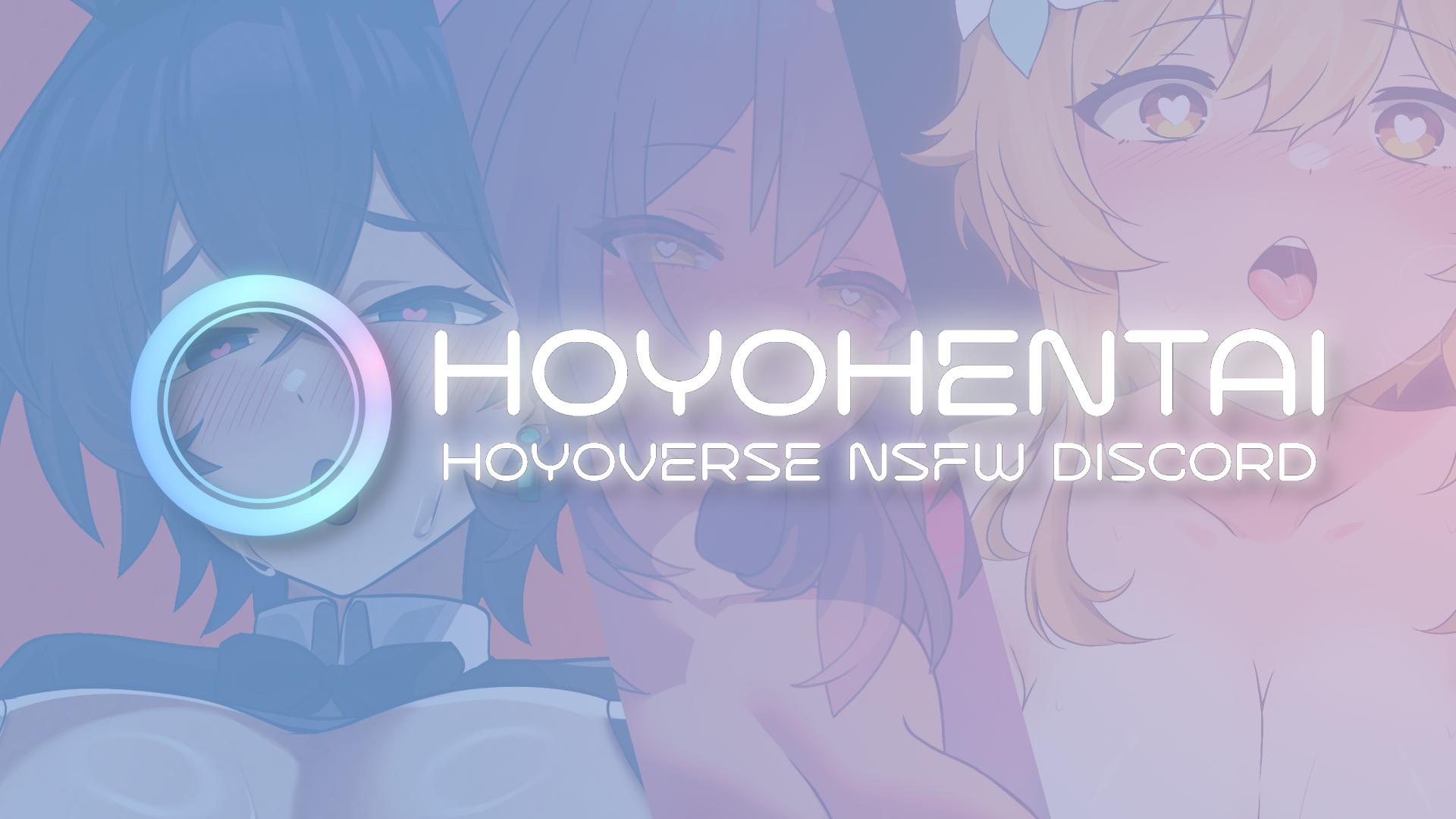 Discovery splash banner for 〔 HoYoНentaі 〕 Genshin Impact ✧ Honkai: Star Rail ✧ Honkai Impact 3rd ✧ Zenless Zone Zero Adult 180 Discord server